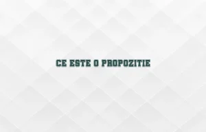 ce este o propozitie
