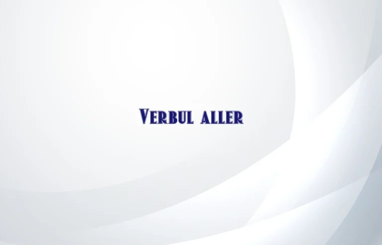 verbul aller