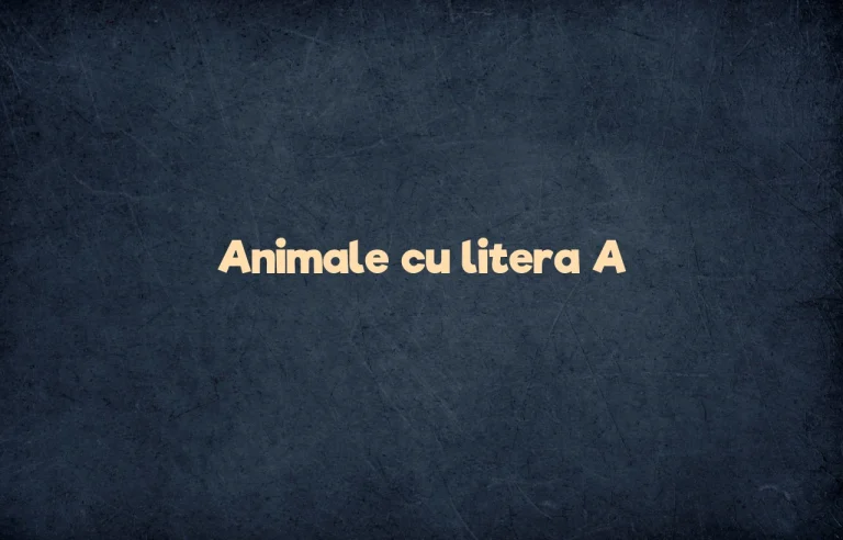 animale cu litera a