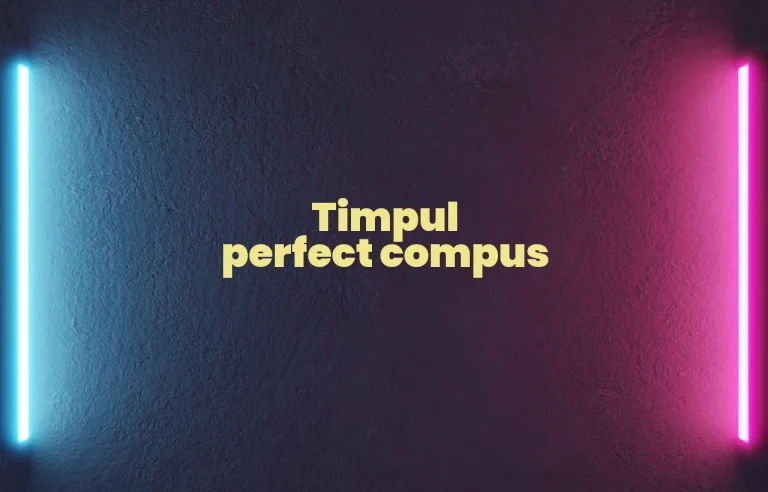 timp perfect compus