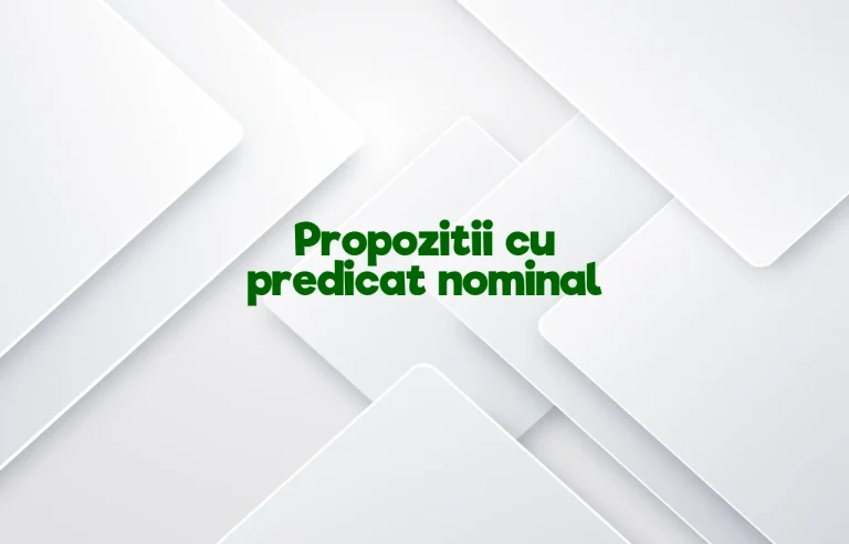 propozitii cu predicat nominal